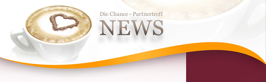 Die Chance - Partnertreff / News - Titelfoto